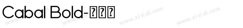 Cabal Bold字体转换